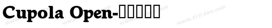 Cupola Open字体转换